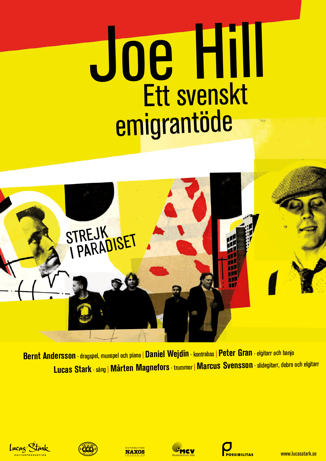 Joe Hill – ett svenskt emigrantöde, affisch